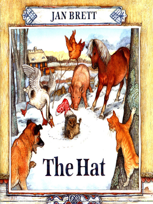 Jan Brett创作的The Hat作品的详细信息 - 需进入等候名单